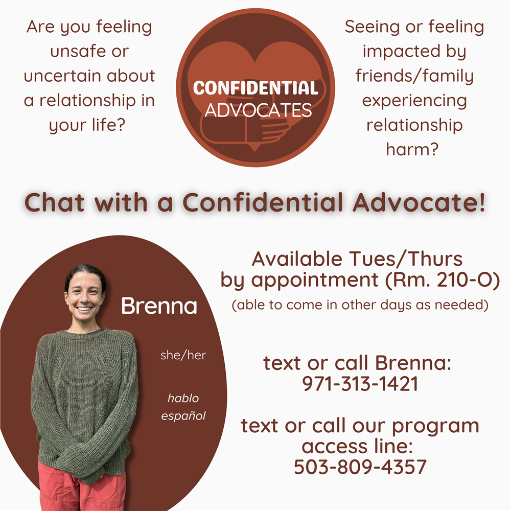 Chat with a Confidential Advocate! Available Tues/Thurs by appointment in Room 210-0